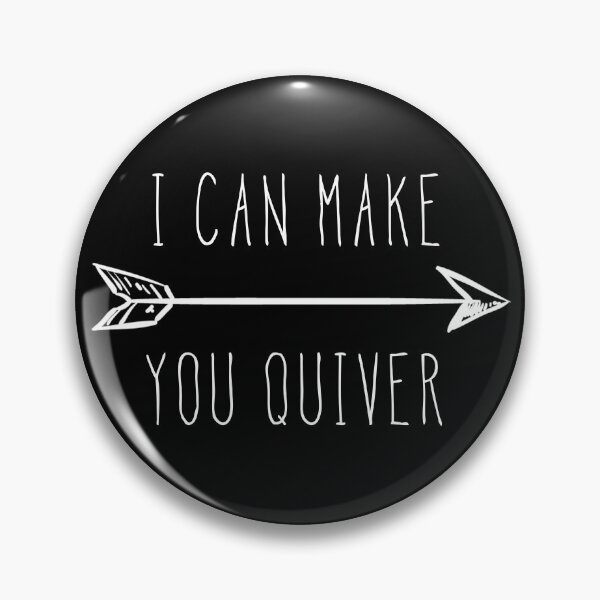 Item preview, I Can Make Your Quiver Archery Pun Sexy Bow Hunter Gift Gear designed and sold by DynamicDesign.