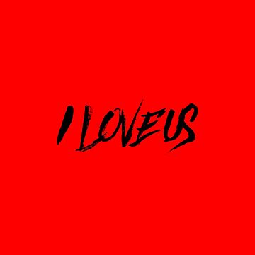 Artwork thumbnail, I LOVE US by Ethos Bubbles