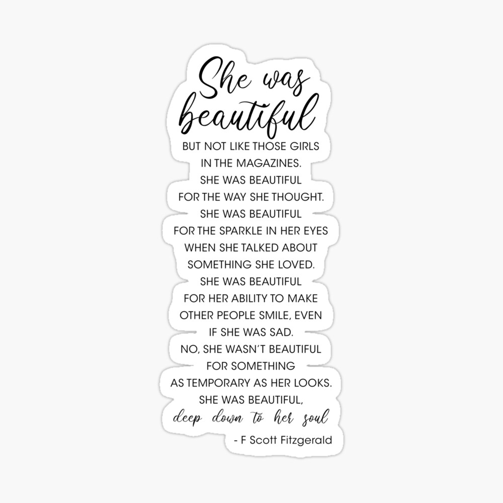 F. Scott Fitzgerald Quote - She was beautiful Poster