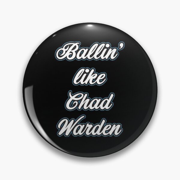 Item preview, Meme Ballin' like Chad Warden Funny Gift designed and sold by SuperFreshArt.