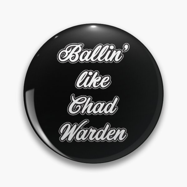 Item preview, Meme Ballin' like Chad Warden Funny Gift designed and sold by SuperFreshArt.