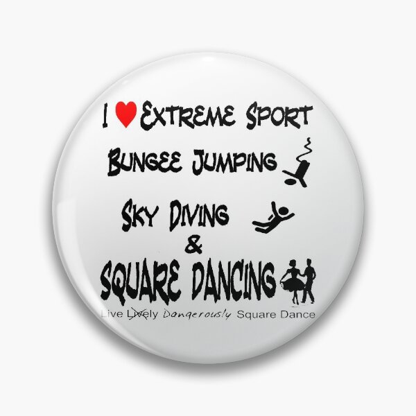 Item preview, Extreme Sport designed and sold by Square Dancing Gifts & Merchandise.