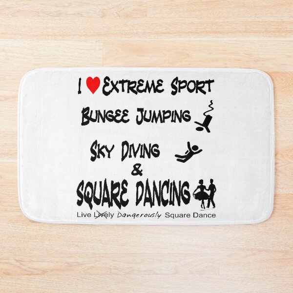 Item preview, Extreme Sport designed and sold by Square Dancing Gifts & Merchandise.