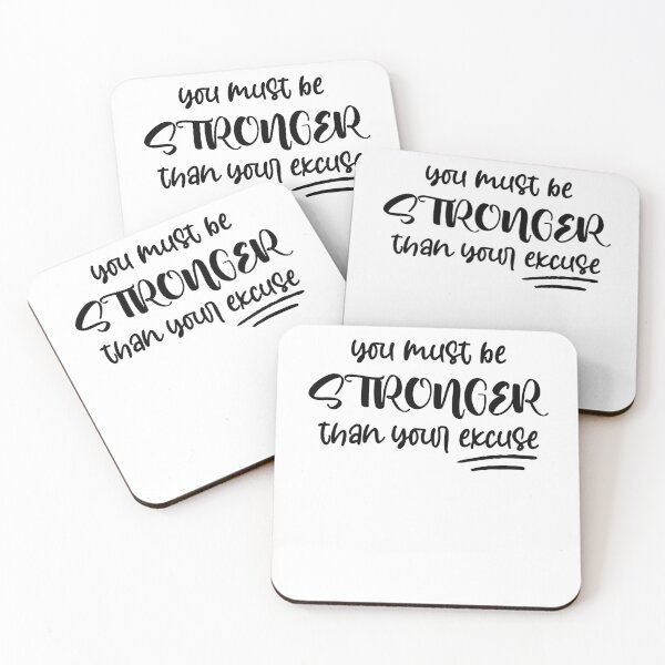 Item preview, you must be stronger than your excuse ,Stronger Than Excuses,Motivational Quote designed and sold by Noussairox.