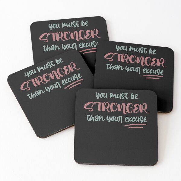 Item preview, you must be stronger than your excuse ,Stronger Than Excuses,Motivational Quote designed and sold by Noussairox.