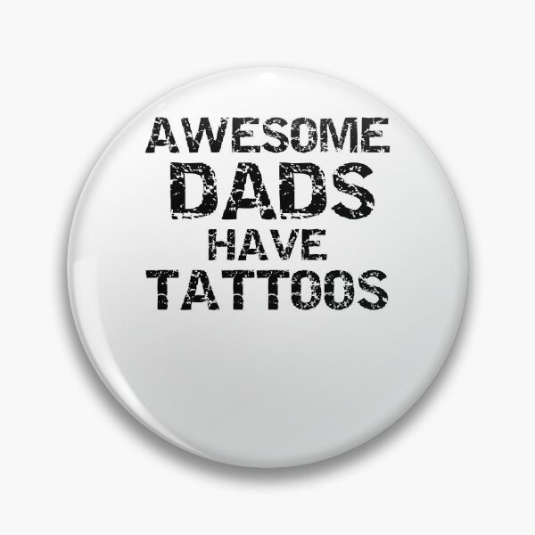 Item preview, Vintage Awesome Dads Have Tattoos Father's Day Gift designed and sold by TNDesignStudio.