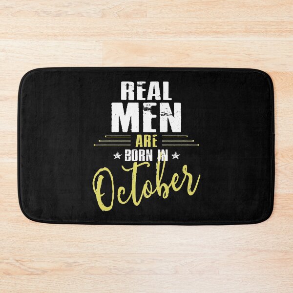 Item preview, Real Men Are Born In October designed and sold by SmartStyle.