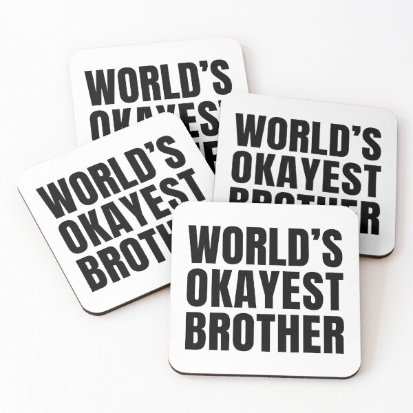 Item preview, World's Okayest Brother designed and sold by manishfzr1995.