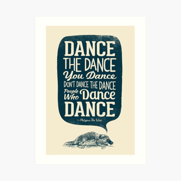 Platypus The Wise Art Print