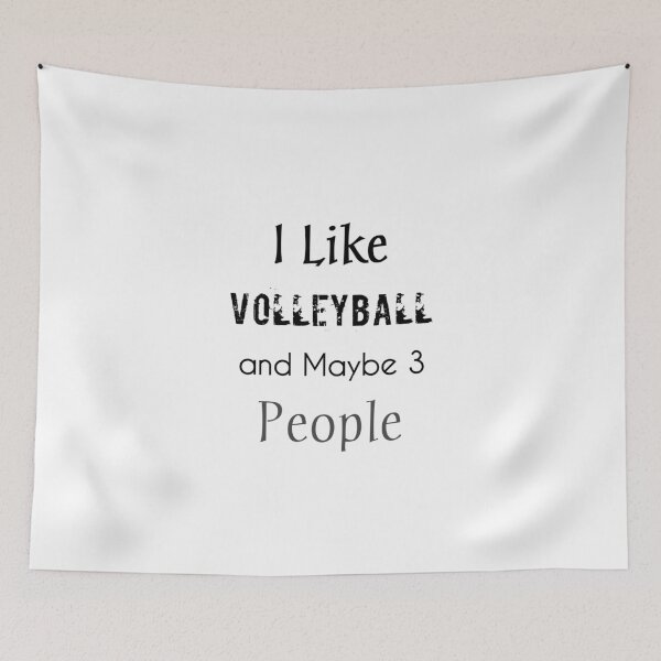 Item preview, I Like Volleyball and Maybe 3 People, Funny gift For Volleyball designed and sold by Essakhi12.