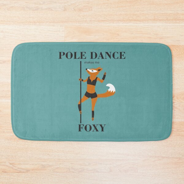 Item preview, POLE DANCE makes me FOXY designed and sold by MickaPole.