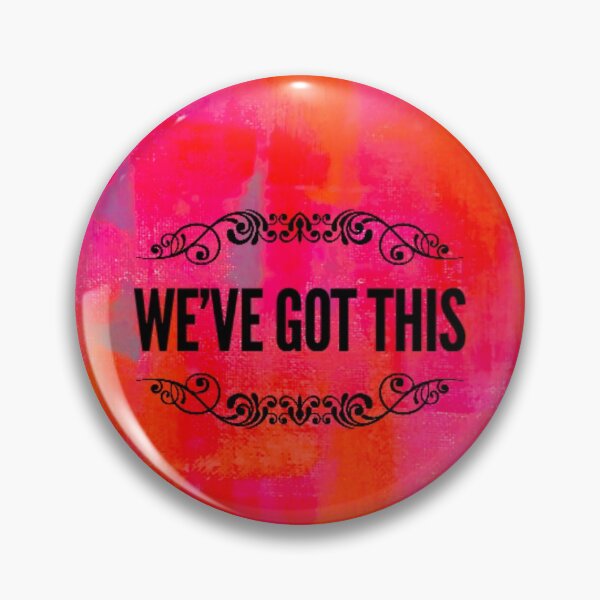 Item preview, We've Got This designed and sold by sdjames.
