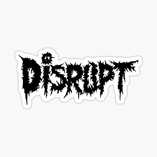 Disrupt Sticker