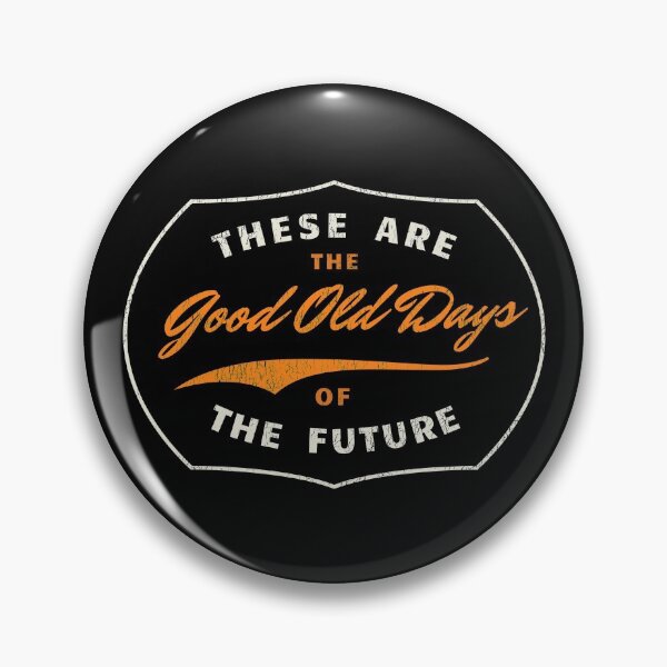 Item preview, Good Old Days designed and sold by plzLOOK.