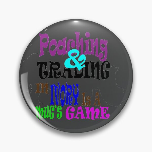 Item preview, POACHING & TRADING - MOEARTH CAMPAIGN designed and sold by MoearthBrand.