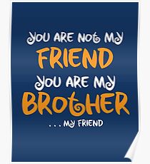 Du bist mein Bruder, mein Freund Poster