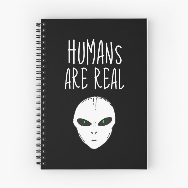 Item preview, Humans Are Real Funny Alien Head Ufo Lover Alien Quote Design Ufology Fans Gift designed and sold by FunnySunny T-Shirts.