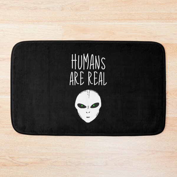 Item preview, Humans Are Real Funny Alien Head Ufo Lover Alien Quote Design Ufology Fans Gift designed and sold by FunnySunny T-Shirts.