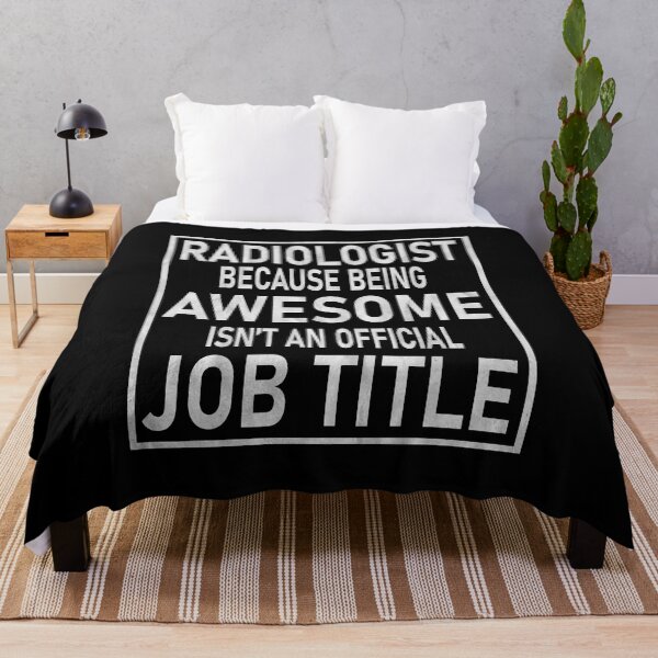 Item preview, Radiologist Because Awesome Isn't An Official Job Title graphic designed and sold by Grabitees.