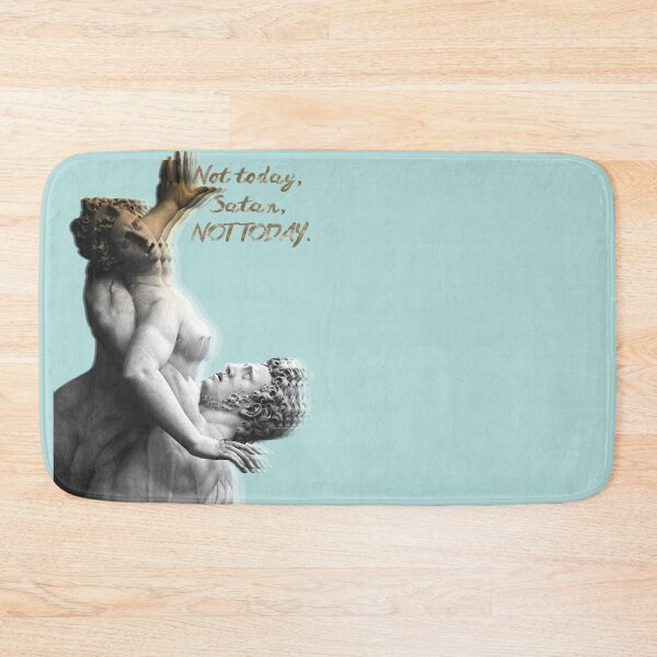 Item preview, Not today, Satan, NOT TODAY. designed and sold by mensijazavcevic.