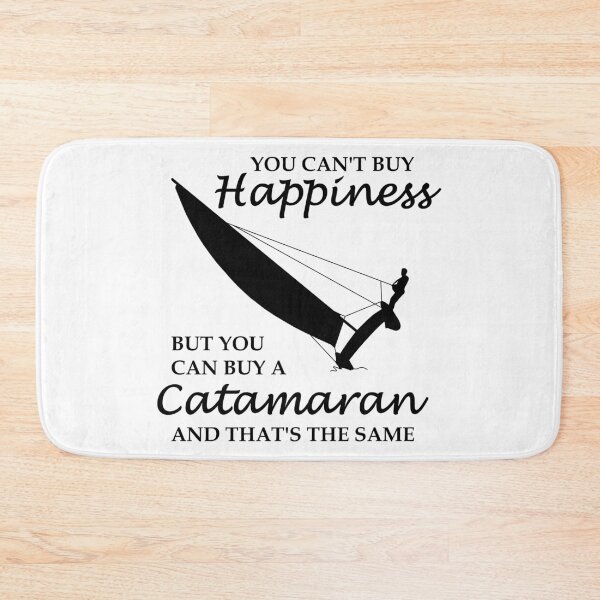 Item preview, You can't buy Happiness Catamaran designed and sold by der-berliner.