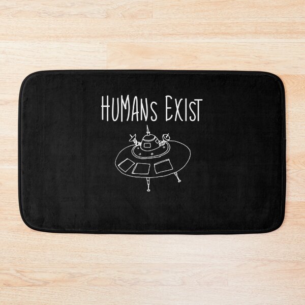 Item preview, Humans Exist Funny Ufo Drawing Ufology Lovers Design Alien Quote designed and sold by FunnySunny T-Shirts.