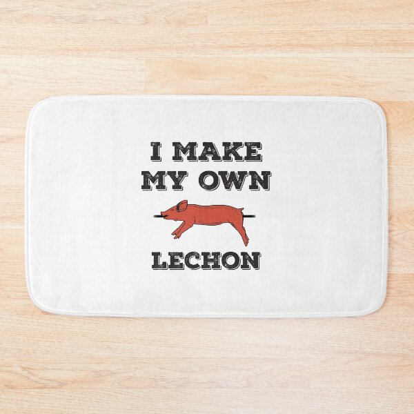 Item preview, I Make My Own Lechon Funny Filipino Food print designed and sold by jakehughes2015.