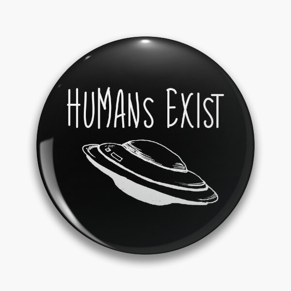 Item preview, Humans Exist Funny Cool Ufo Drawing Ufology Believers Design Cute Alien Saying designed and sold by FunnySunny T-Shirts.