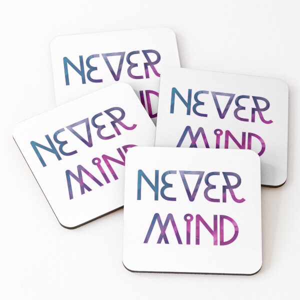 Item preview, Never mind designed and sold by Most-Mysterious.