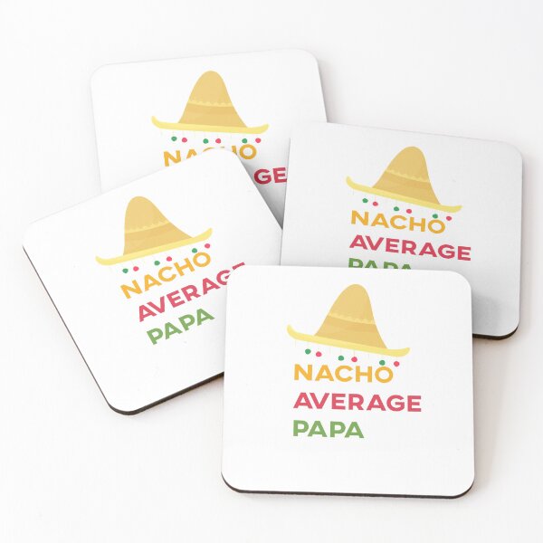 Item preview, Mens Nacho average Dad funny Fathers Day fiesta Nacho Average Dad  Father's Day Gift Gift for Dad nacho lover gift  designed and sold by Akmloza.