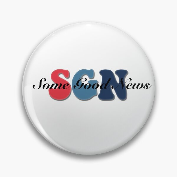 Item preview, SGN - Some Good News designed and sold by Emilyhardyy.