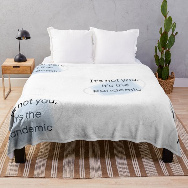Item preview, It's Not You, It's The Pandemic designed and sold by Mamalia.
