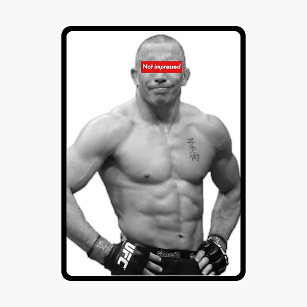 Item preview, Georges Saint Pierre - Not Impressed designed and sold by SMStore.
