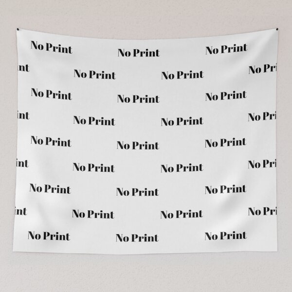 Item preview, No Print designed and sold by Sujitmone.