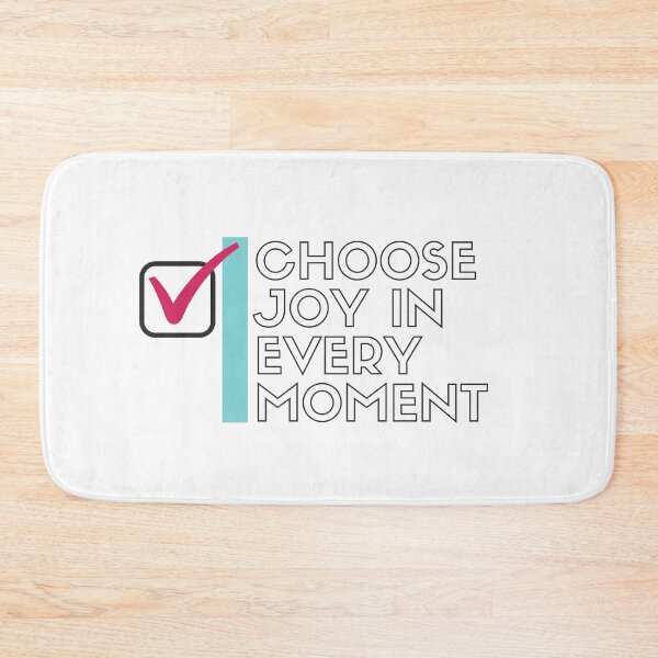 Item preview, Choose Joy In Every Moment Inspirational Quote designed and sold by ArianaDagan.