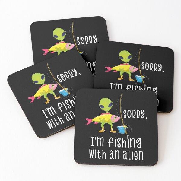 Item preview, Sorry I'm Fishing With An Alien Funny Alien With A Fish Fisherman Fishing Lovers Gift designed and sold by FunnySunny T-Shirts.