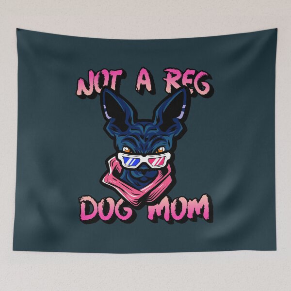 Item preview, Not your regular dog mom decor designed and sold by PrintPit.