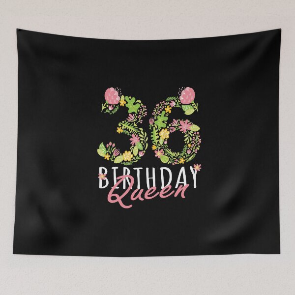 Item preview, 36th Birthday Queen 36 Years Old Woman Floral B-day Theme product designed and sold by Grabitees.
