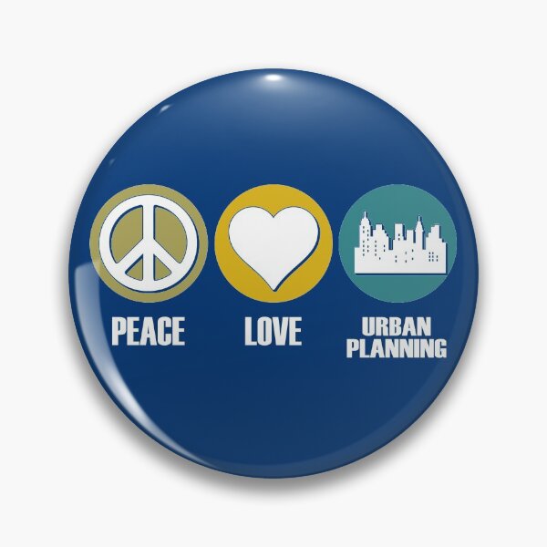 Item preview, Peace, Love, Urban Planning designed and sold by flipper42.