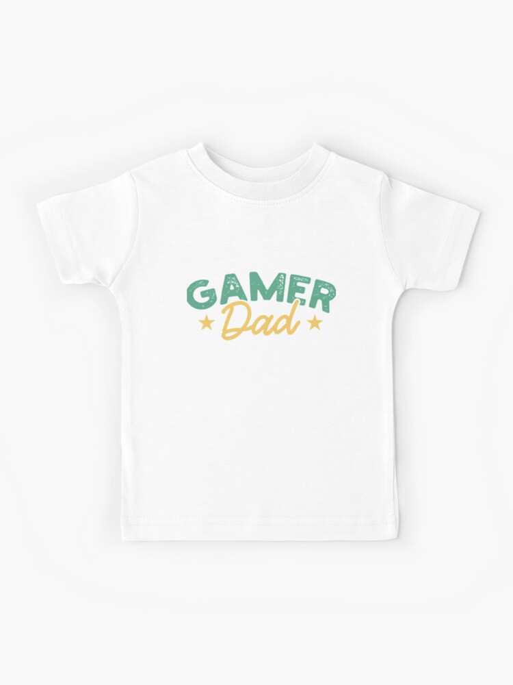 Gaming Gamer Dad Daddy Video Game Father S Day Kids T Shirt By Mealla Redbubble - daddy tee roblox
