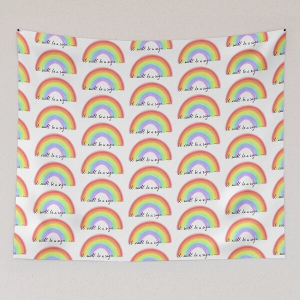 Item preview, It will be a sign rainbow designed and sold by laurenemoe.