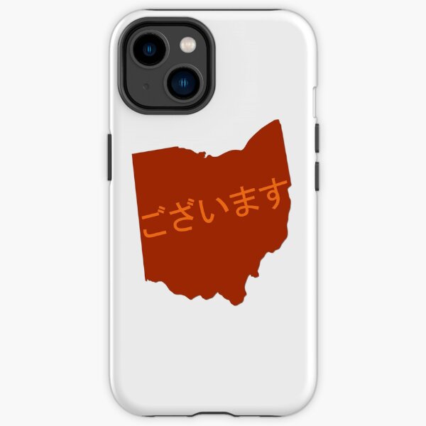 Ohayou (Ohio) Gozaimasu iPhone Tough Case