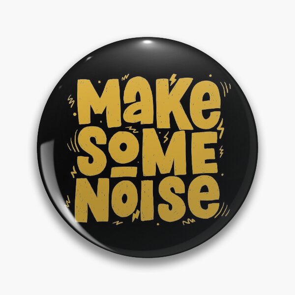 Item preview, Make Some Noise designed and sold by TopsLooks.