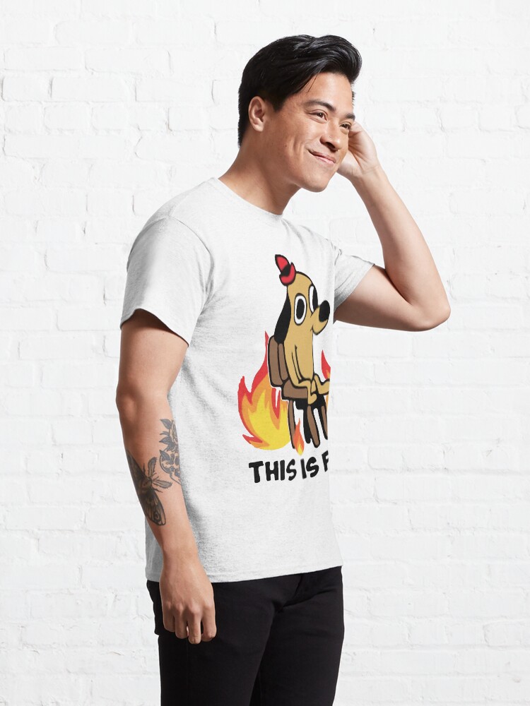 Alternate view of "This Is Fine" Meme Classic T-Shirt