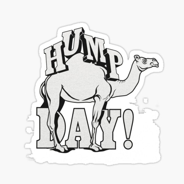 Hump Day Stickers Redbubble