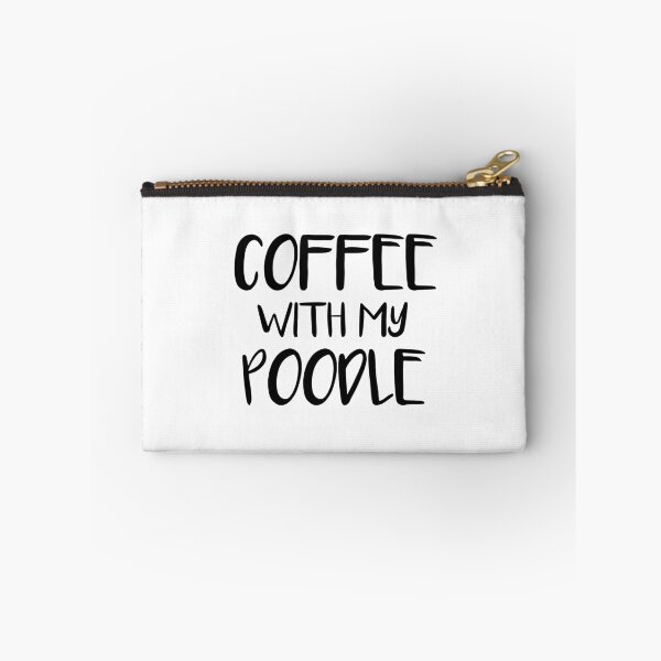 Item preview, Coffee With My Poodle designed and sold by jackknite.