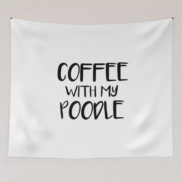 Item preview, Coffee With My Poodle designed and sold by jackknite.