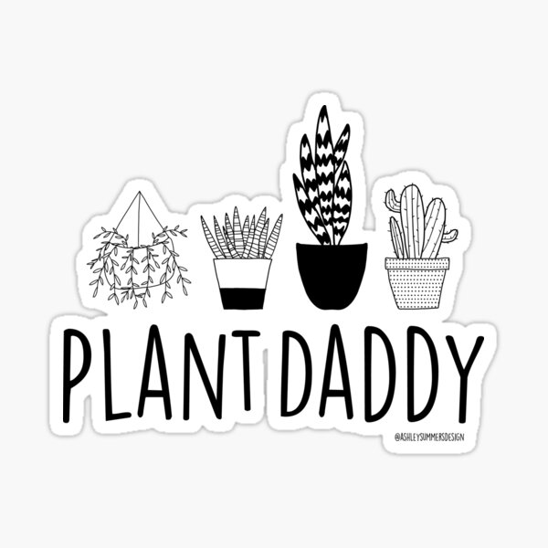Plant Daddy Sticker