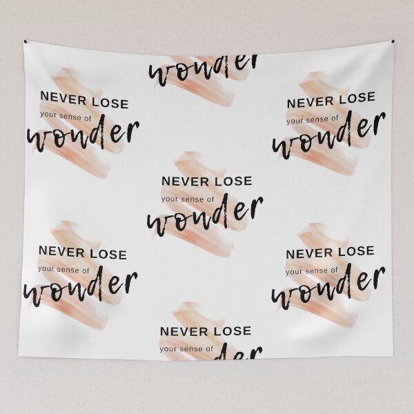 Item preview, Never Lose Your Sense of Wonder Watercolor Motivational Quote designed and sold by ArianaDagan.