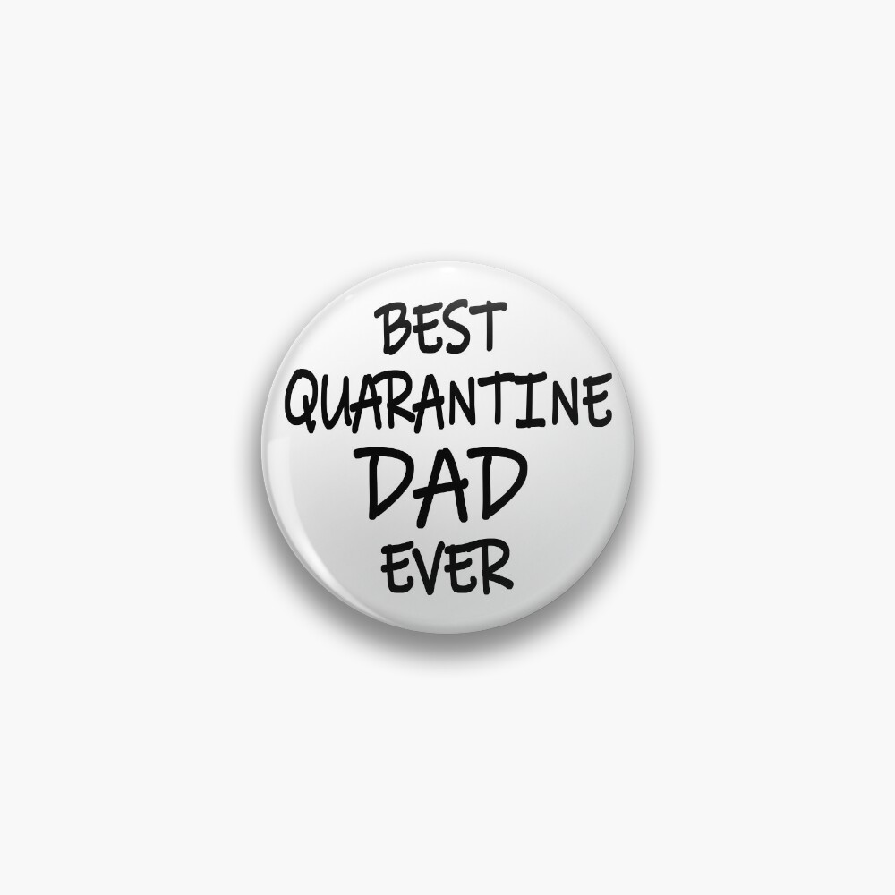 "FATHERS DAY QUARANTINED DAD QUARANTINE 2020 Best gifts for father